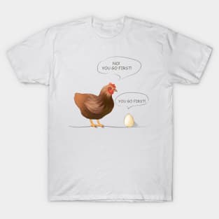 Chicken Or Egg T-Shirt